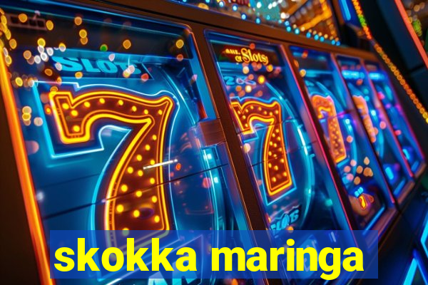 skokka maringa